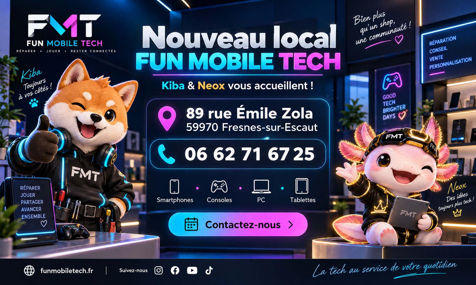 Nouveau local FUN MOBILE TECH